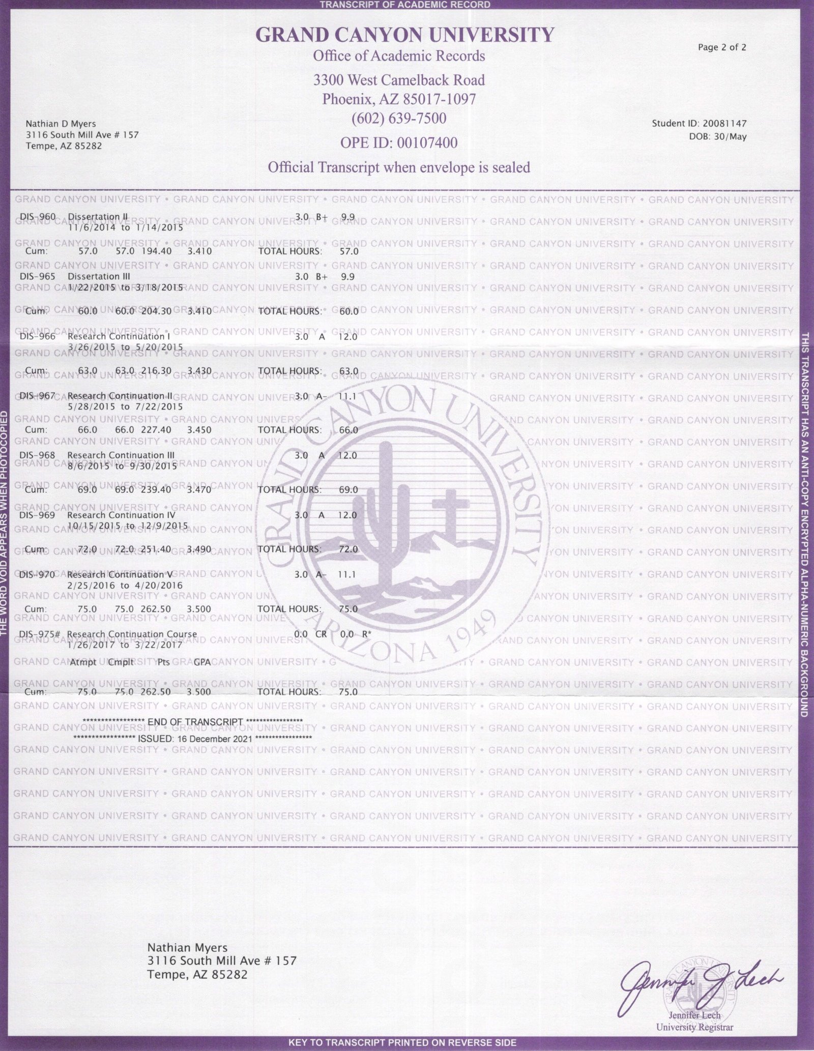 PhD in Organizational Leadership from Grand Canyon University (GCU) PhD in Organizational Leadership from Grand Canyon University (GCU)